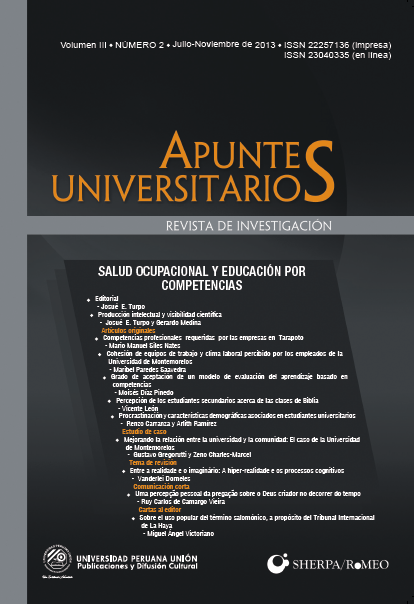 					Ver Vol. 3 Núm. 2 (2013): Revista de Investigación Apuntes Universitarios
				
